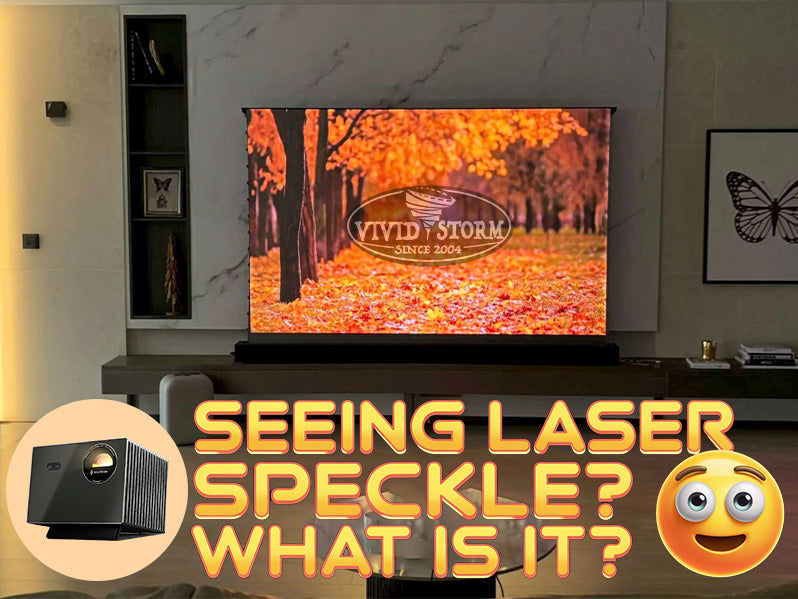 Why Speckle Can Be More Visible on VIVIDSTORM Obsidian Long-Throw ALR Screens？